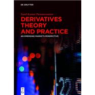 Derivatives Theory and Practice