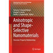 Anisotropic and Shape-selective Nanomaterials