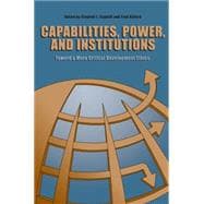 Capabilities, Power, and Institutions