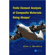Finite Element Analysis of Composite Materials using AbaqusÖ