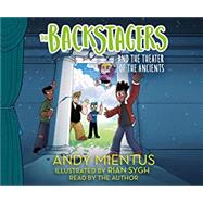 The Backstagers and the Theater of the Ancients