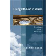 Living Off-Grid in Wales