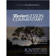 KJV Standard Lesson Commentary® 2024-2025