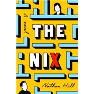The Nix A novel