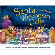 Santa Is Coming to the Wisconsin Dells