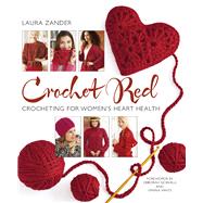 Crochet Red Crocheting for Women's Heart Health