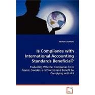 Is Compliance With International Accounting Standards Beneficial?