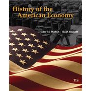 History of the American Economy (with InfoTrac College Edition 2-Semester and Economic Applications Printed Access Card)