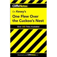 CliffsNotes on Kesey's One Flew Over the Cuckoo's Nest