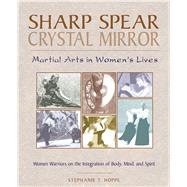 Sharp Spear, Crystal Mirror,9780892816620