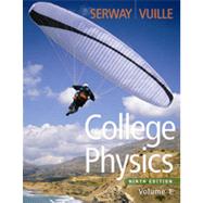 College Physics, Volume 1, 9th Edition