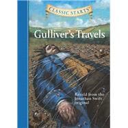 Classic Starts®: Gulliver's Travels