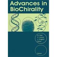 Advances in Biochirality