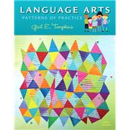 Language Arts: Patterns of Practice, Loose-Leaf Version, 9/e