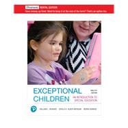Exceptional Children: An Introduction to Special Education [Rental Edition]