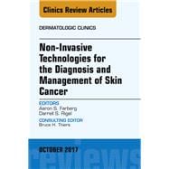 Non-invasive Technologies for the Diagnosis and Management of Skin Cancer