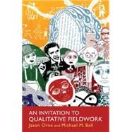 An Invitation to Qualitative Fieldwork: A Multilogical Approach