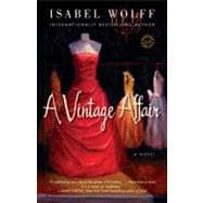 A Vintage Affair A Novel