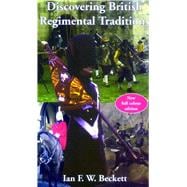 Discovering British Regimental Traditions