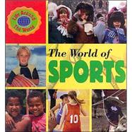 The World of Sports