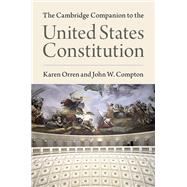 The Cambridge Companion to the United States Constitution