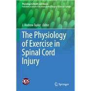 The Physiology of Exercise in Spinal Cord Injury