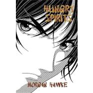 Hungry Spirits