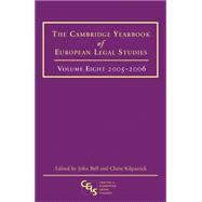Cambridge Yearbook of European Legal Studies Volume 8, 2005 - 2006