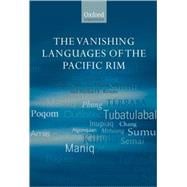 The Vanishing Languages of the Pacific Rim