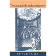 The Sanctus in the Eucharistic Prayer
