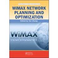 WiMAX Network Planning and Optimization