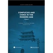 Confucius and China in the Modern Age
