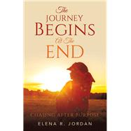 The Journey Begins At The End
