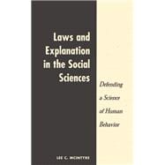 Laws and Explanation in the Social Sciences