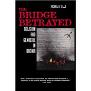 The Bridge Betrayed