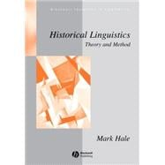 Historical Linguistics Theory and Method