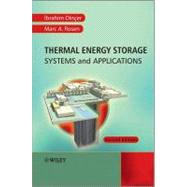 Thermal Energy Storage : Systems and Applications