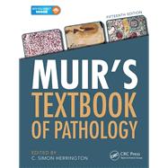 Muir's Textbook of Pathology, Fifteenth Edition
