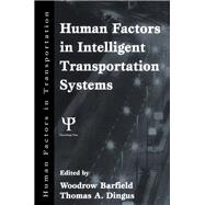 Human Factors in Intelligent Transportation Systems