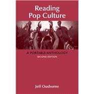 Reading Pop Culture A Portable Anthology