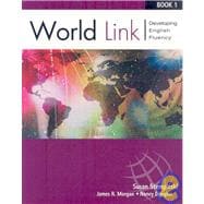 World Link Previous Edition: Book 1 Developing English Fluency