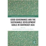 Good Governance and the Sustainable Development Goals in Southeast Asia