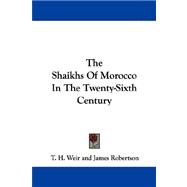 The Shaikhs of Morocco in the Twenty-sixth Century