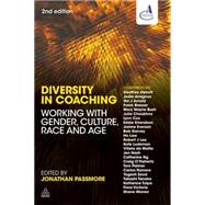 Diversity in Coaching: Working With Gender, Culture, Race and Age