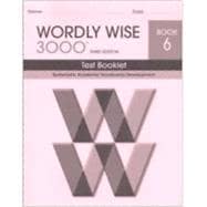 Wordly Wise 3000 Test Booklet Book 6