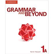 Grammar and Beyond Level 1 Student's Book a + Writing Skills Interactive