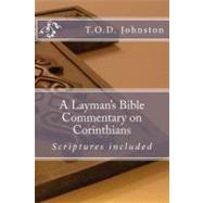 A Layman's Bible Commentary on Corinthians