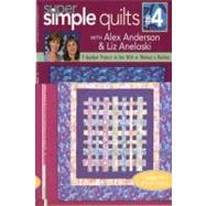 Super Simple Quilts 4