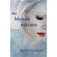 Blonde Eskimo
