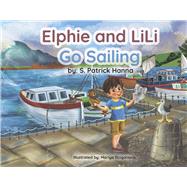 Elphie and LiLi Go Sailing